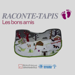 Raconte-tapis Les bons amis