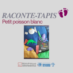 Image du raconte-tapis Petit poisson blanc