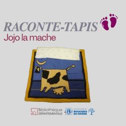 Image du Raconte-tapis Jojo la mache