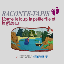 Image du Raconte-tapis L'ogre, le loup, la petite fille et le gâteau