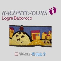 Image du Raconte-tapis L'ogre Babborco