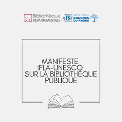 Manifeste IFLA-UNESCO sur la bibliothèque publique