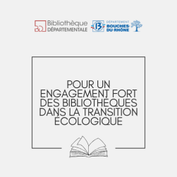 rPour un engagement fort des bibliothèques dans la transition écologique